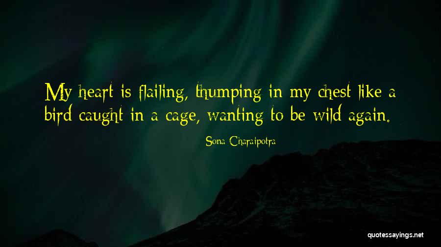 Sona Charaipotra Quotes 1060762 Sona Charaipotra Quotes 1060762