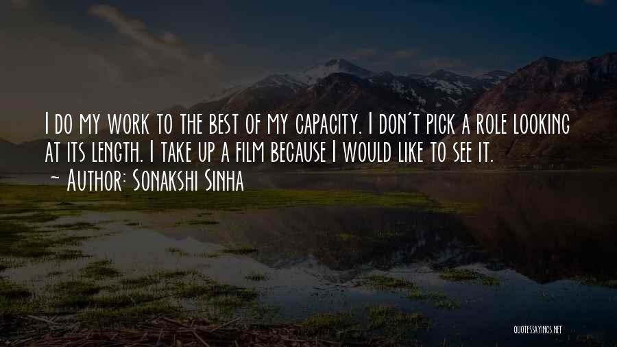 Sonakshi Quotes By Sonakshi Sinha