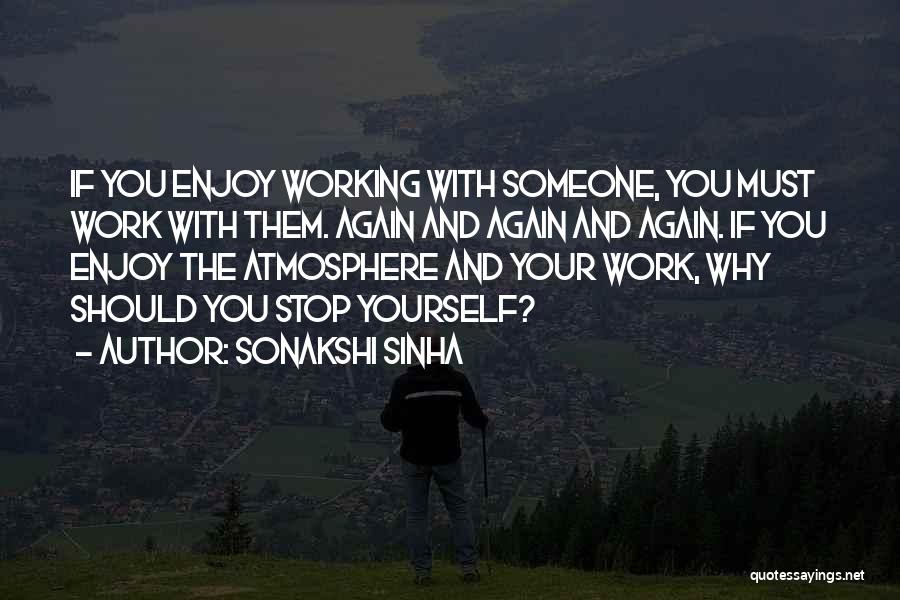 Sonakshi Sinha Quotes 1183954