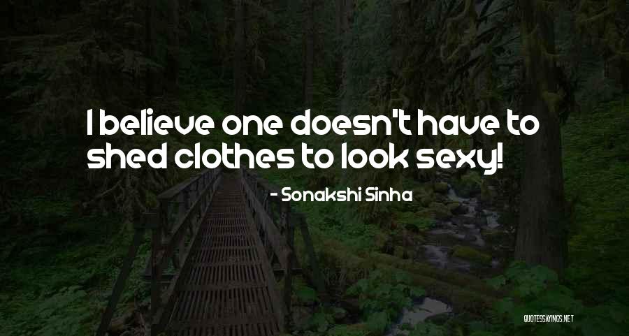 Sonakshi Sinha Quotes 1600188