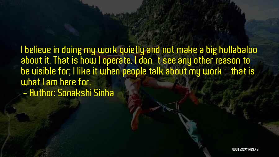 Sonakshi Sinha Quotes 1725605