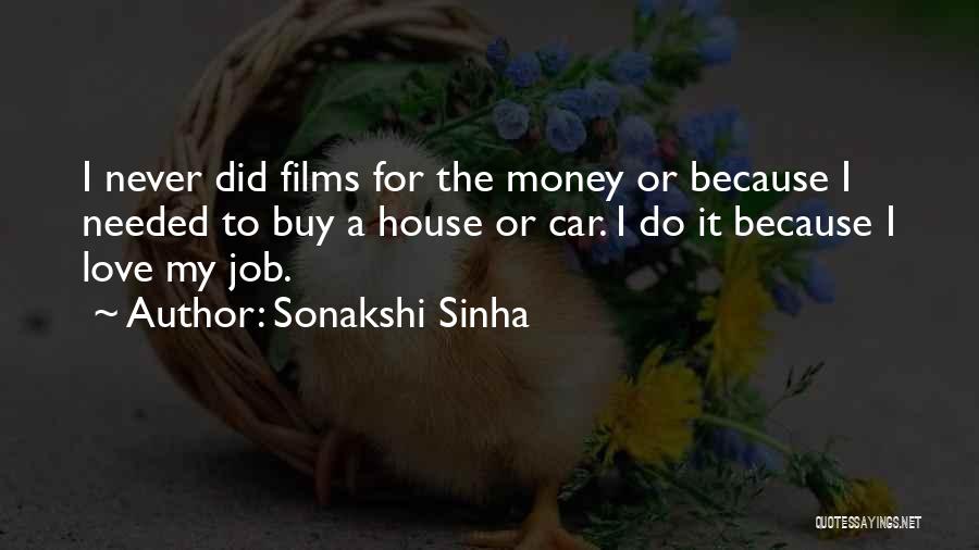 Sonakshi Sinha Quotes 2113538