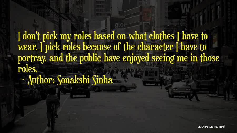 Sonakshi Sinha Quotes 2139773