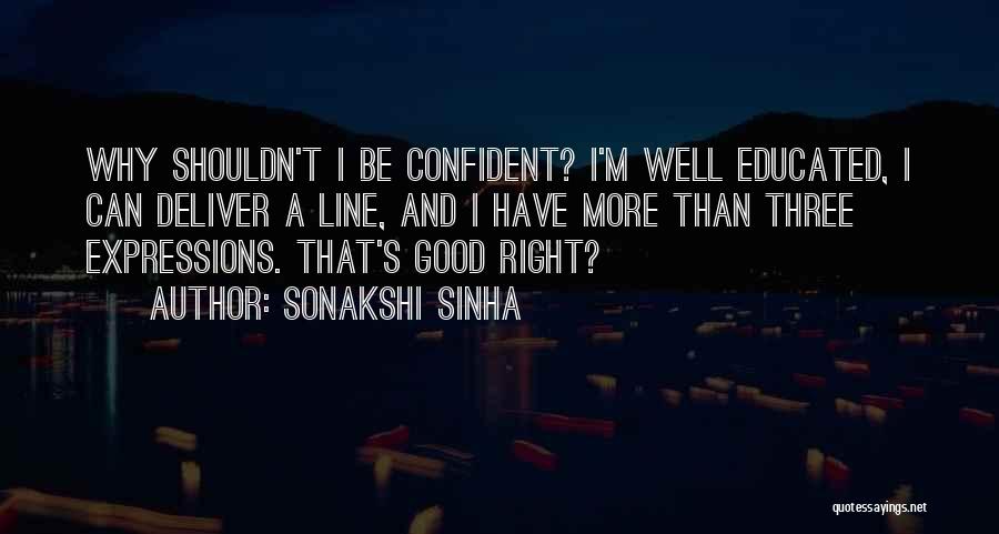 Sonakshi Sinha Quotes 316220