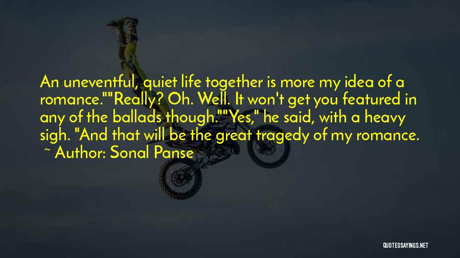 Sonal Panse Quotes 1153490