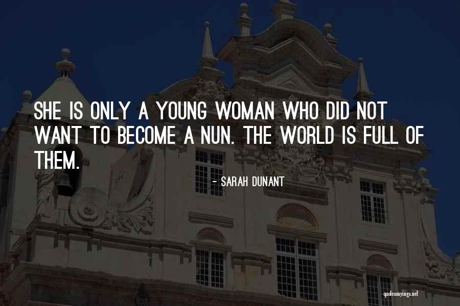 Sonalee Hardikar Quotes By Sarah Dunant Sonalee Hardikar Quotes By Sarah Dunant