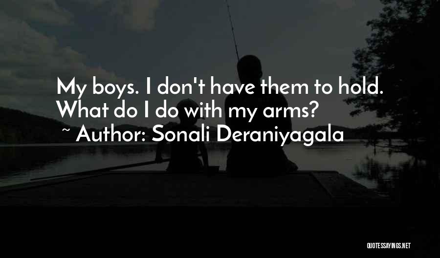 Sonali Deraniyagala Quotes 592245