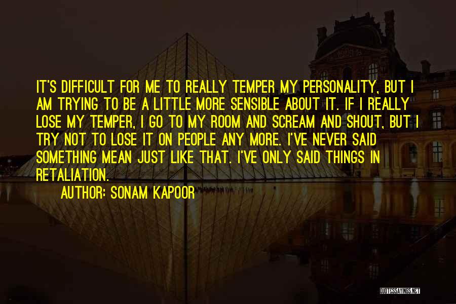 Sonam Kapoor Quotes 1856981