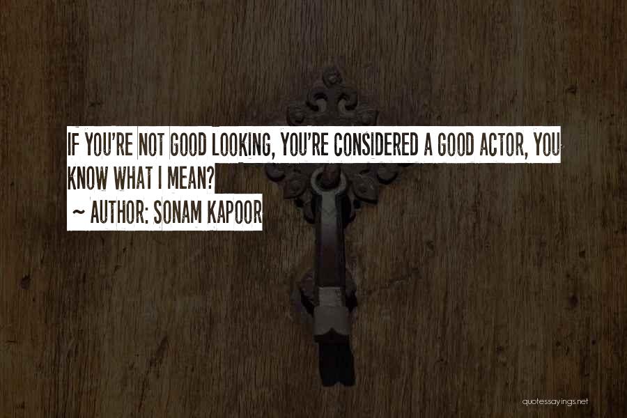 Sonam Kapoor Quotes 590674