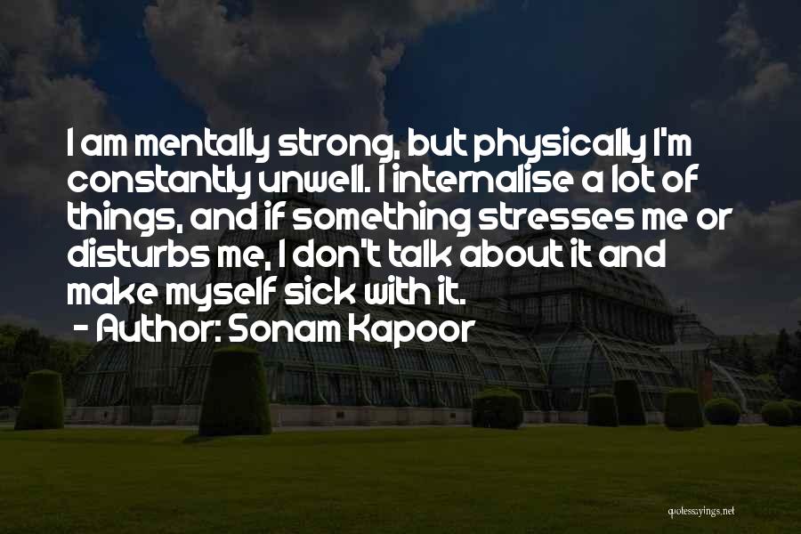 Sonam Kapoor Quotes 898808