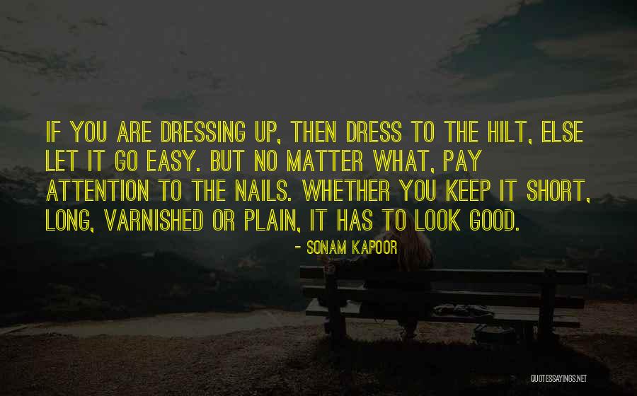 Sonam Quotes By Sonam Kapoor Sonam Quotes By Sonam Kapoor