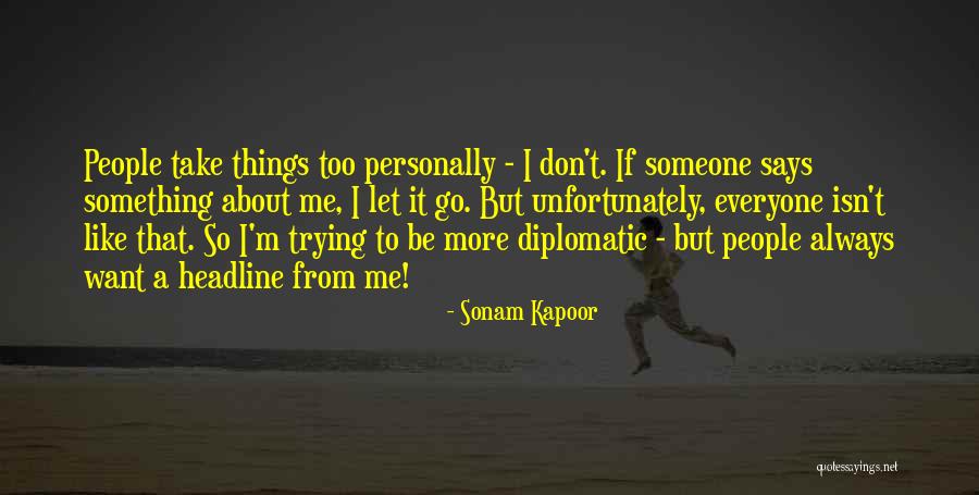 Sonam Quotes By Sonam Kapoor Sonam Quotes By Sonam Kapoor