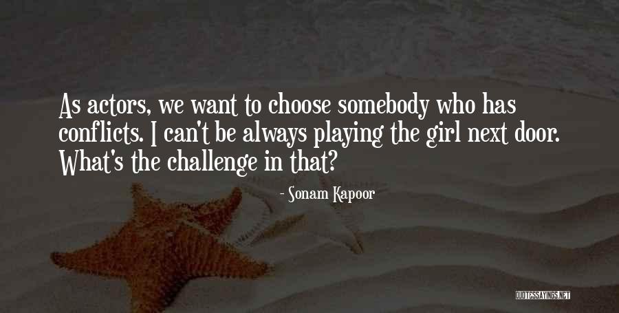 Sonam Quotes By Sonam Kapoor Sonam Quotes By Sonam Kapoor