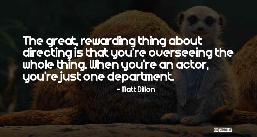 Sonando Despierto Quotes By Matt Dillon Sonando Despierto Quotes By Matt Dillon