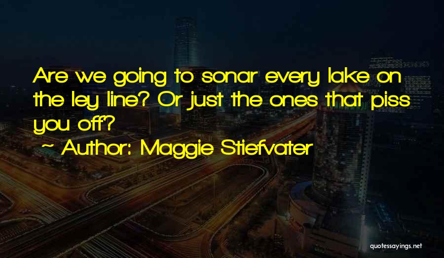 Sonar Quotes By Maggie Stiefvater