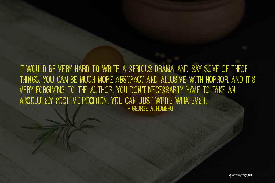 Sonata Mint Quotes By George A. Romero Sonata Mint Quotes By George A. Romero