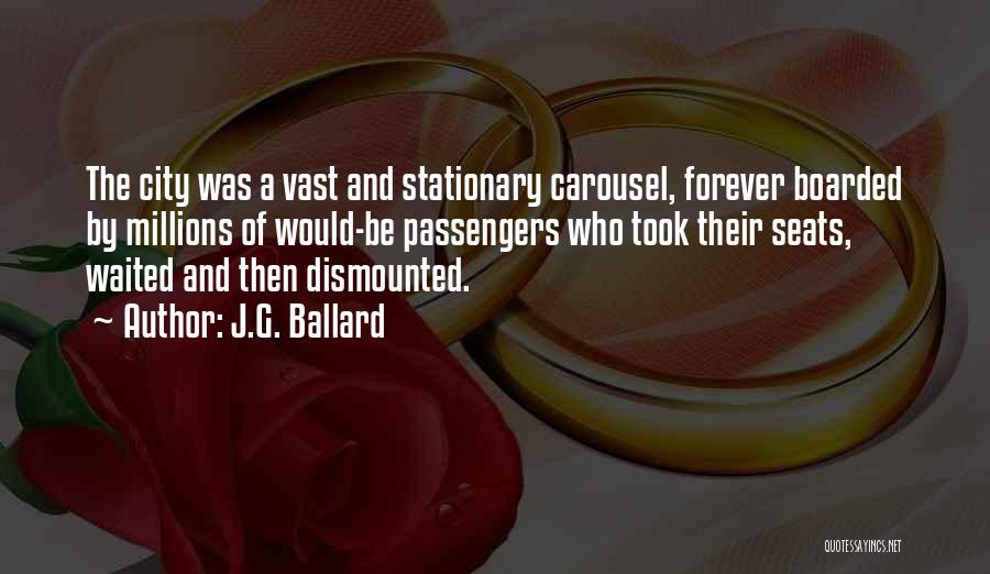 Sonchiriya Quotes By J.G. Ballard