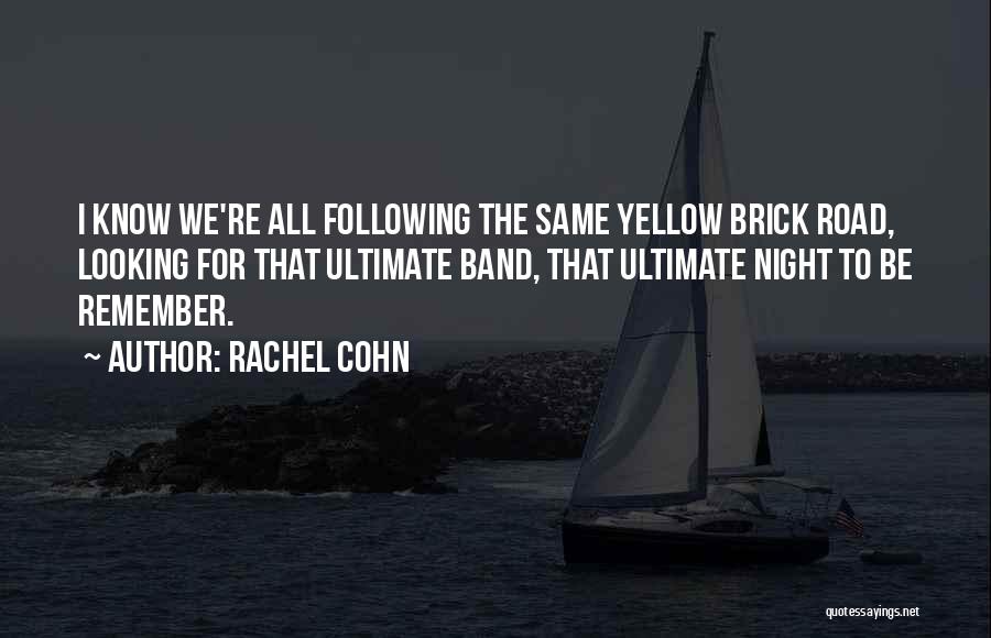 Sonchiriya Quotes By Rachel Cohn