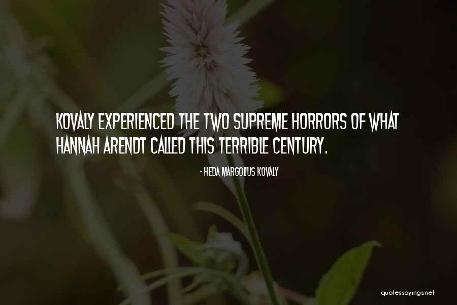 Sonck Herzele Quotes By Heda Margolius Kovaly Sonck Herzele Quotes By Heda Margolius Kovaly