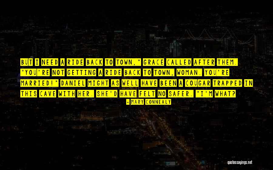 Sondermann Quotes By Mary Connealy Sondermann Quotes By Mary Connealy
