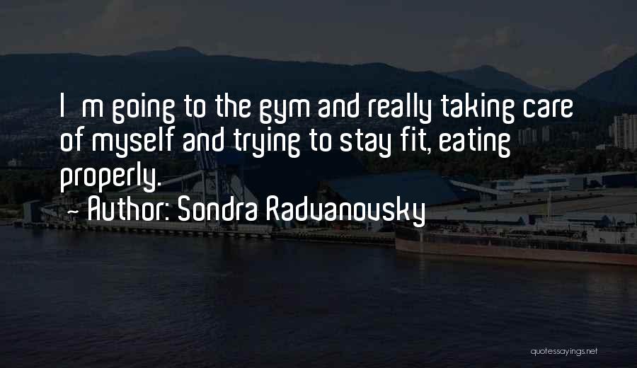 Sondra Radvanovsky Quotes 1358051