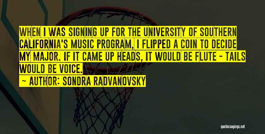 Sondra Radvanovsky Quotes 163178