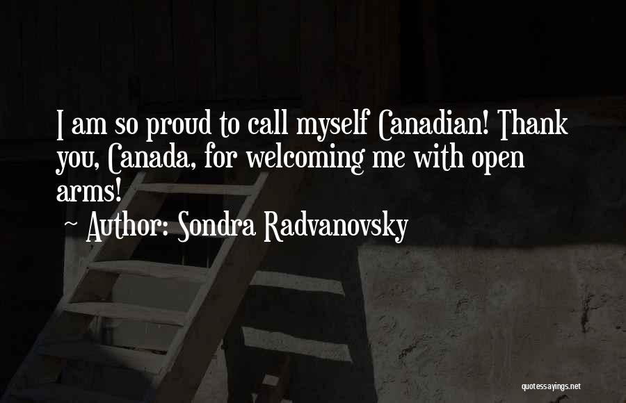 Sondra Radvanovsky Quotes 590419