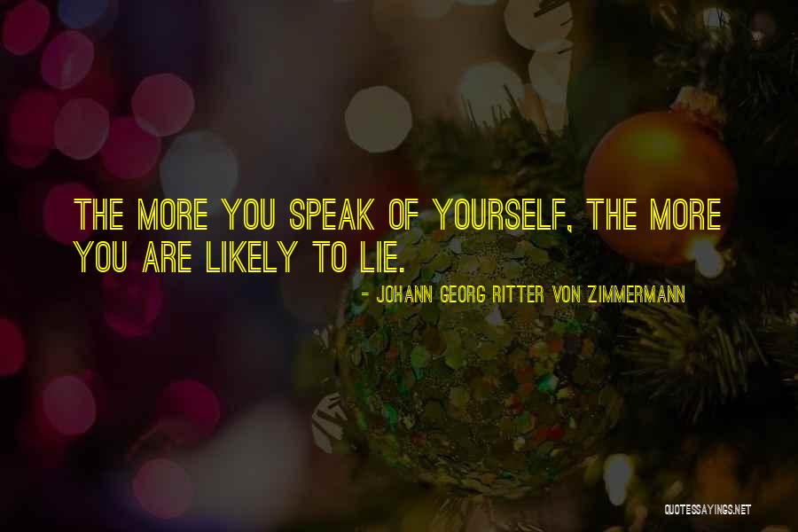 Sonea Life Quotes By Johann Georg Ritter Von Zimmermann Sonea Life Quotes By Johann Georg Ritter Von Zimmermann