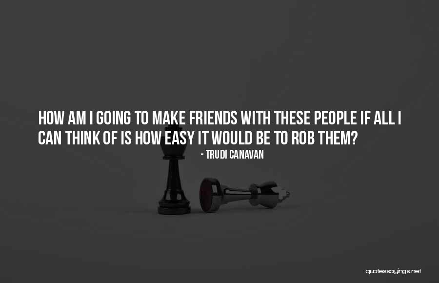Sonea Quotes By Trudi Canavan Sonea Quotes By Trudi Canavan