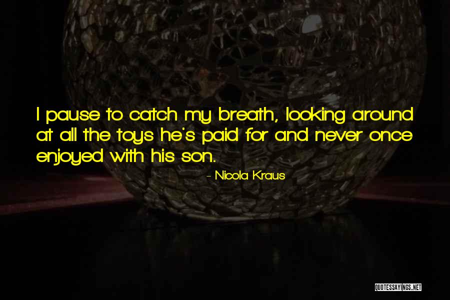Sonealife Quotes By Nicola Kraus Sonealife Quotes By Nicola Kraus