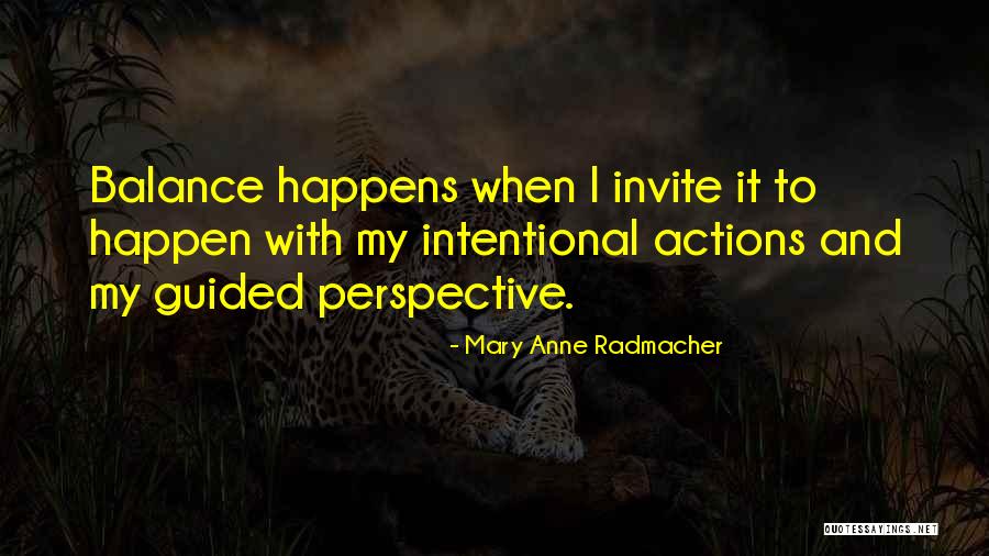 Sonero Pacheco Quotes By Mary Anne Radmacher Sonero Pacheco Quotes By Mary Anne Radmacher
