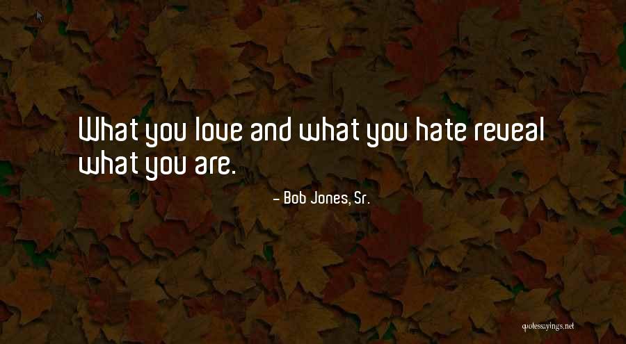 Sonetto V Quotes By Bob Jones, Sr. Sonetto V Quotes By Bob Jones, Sr.