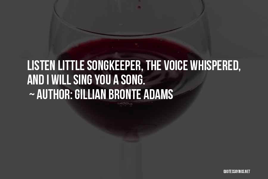 Song And Quotes By Gillian Bronte Adams