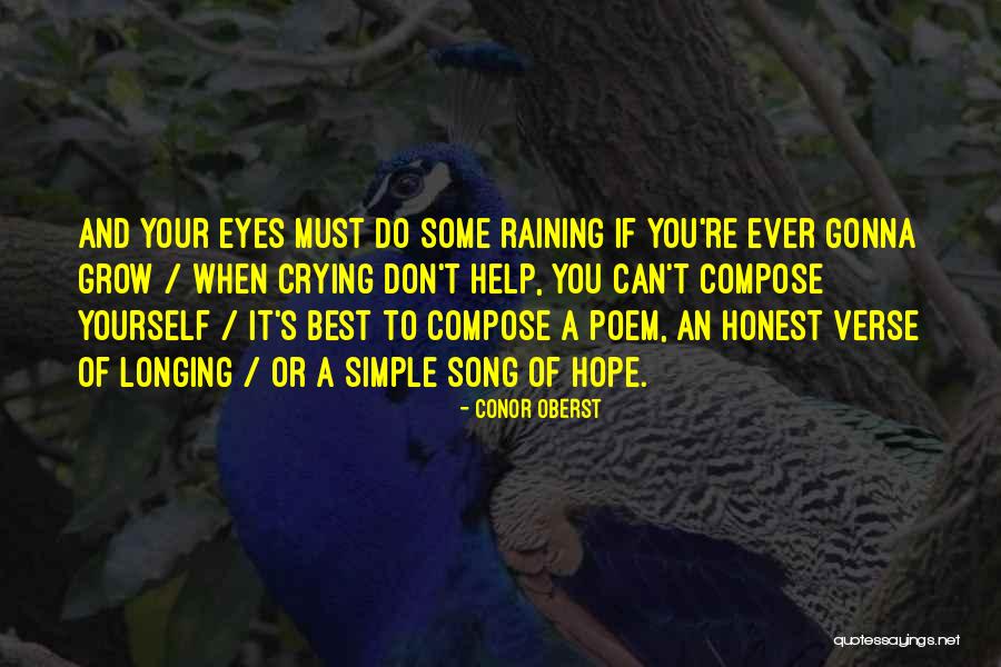 Song And Rain Quotes By Conor Oberst Song And Rain Quotes By Conor Oberst