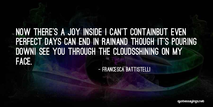 Song And Rain Quotes By Francesca Battistelli Song And Rain Quotes By Francesca Battistelli