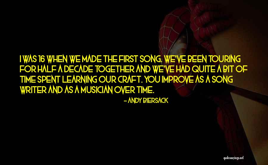 Song Andy Quotes By Andy Biersack
