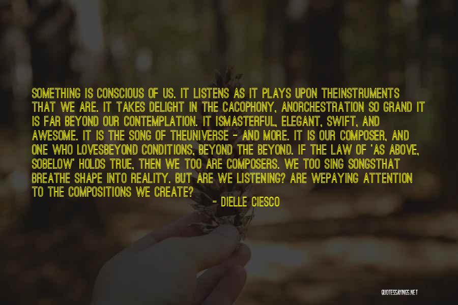 Song Composition Quotes By Dielle Ciesco