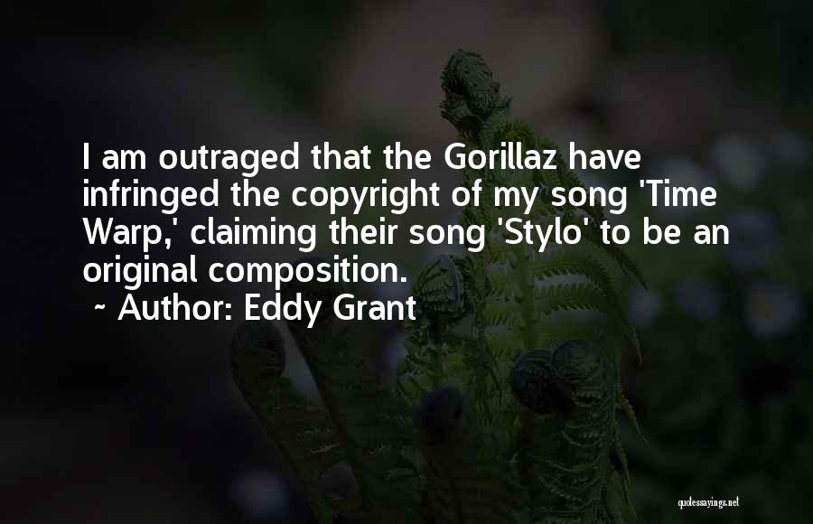 Song Composition Quotes By Eddy Grant Song Composition Quotes By Eddy Grant
