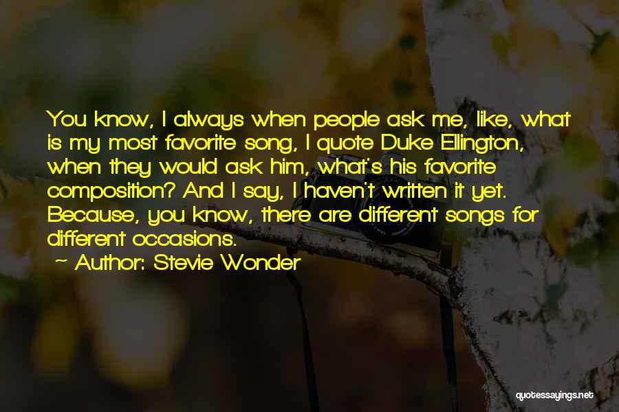 Song Composition Quotes By Stevie Wonder