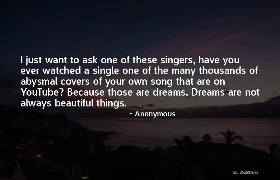 Song Covers Quotes By Anonymous