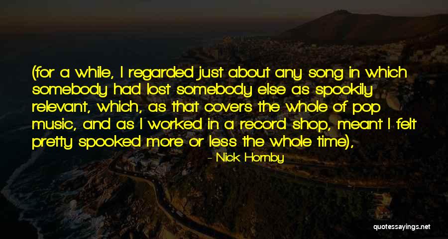 Song Covers Quotes By Nick Hornby