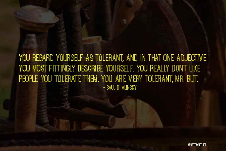 Song Daddys Little Girl Quotes By Saul D. Alinsky Song Daddys Little Girl Quotes By Saul D. Alinsky