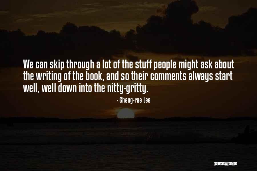 Song Edmund Fitzgerald Quotes By Chang-rae Lee Song Edmund Fitzgerald Quotes By Chang-rae Lee
