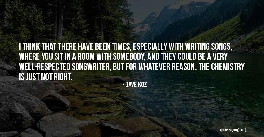 Song In Quotes By Dave Koz