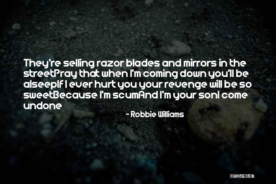 Song In Quotes By Robbie Williams