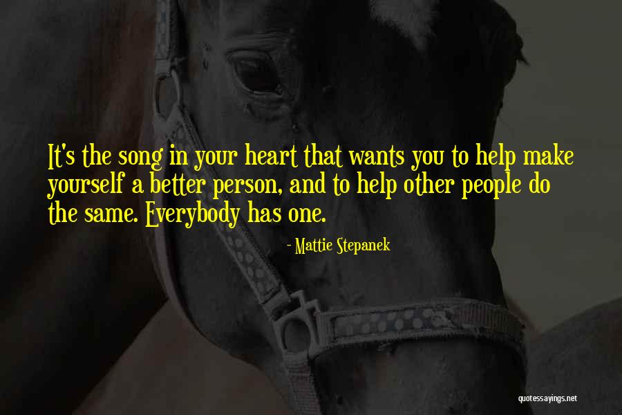 Song In Your Heart Quotes By Mattie Stepanek Song In Your Heart Quotes By Mattie Stepanek