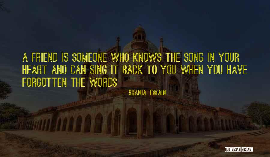 Song In Your Heart Quotes By Shania Twain Song In Your Heart Quotes By Shania Twain