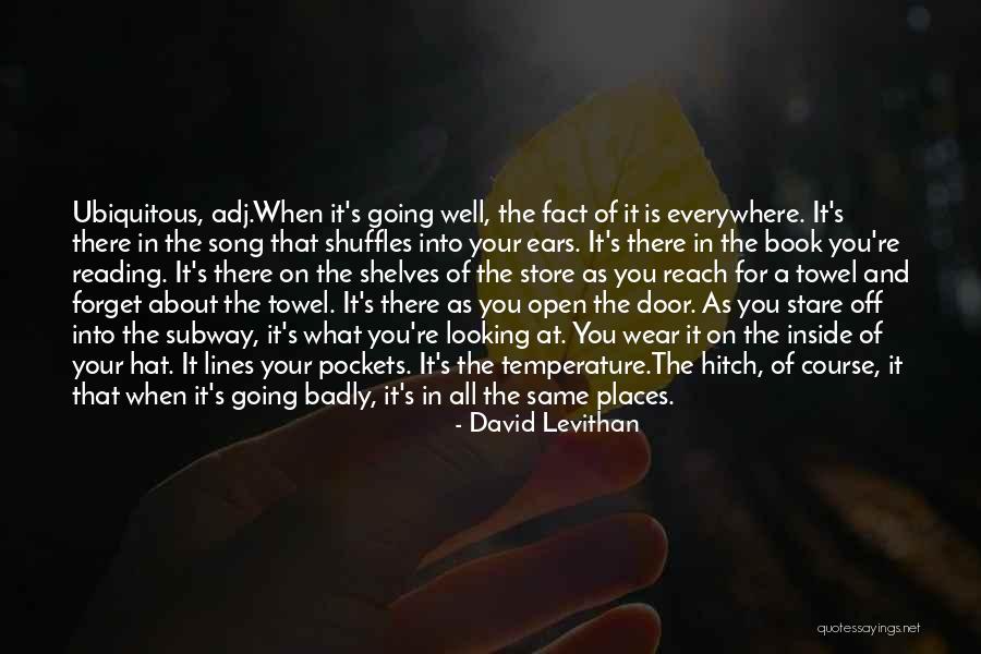 Song Lines Quotes By David Levithan Song Lines Quotes By David Levithan