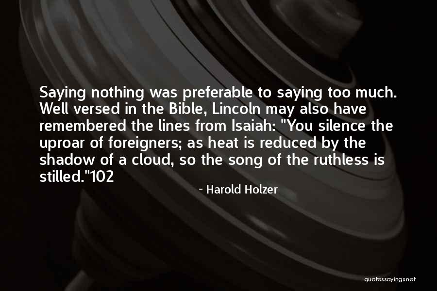 Song Lines Quotes By Harold Holzer Song Lines Quotes By Harold Holzer