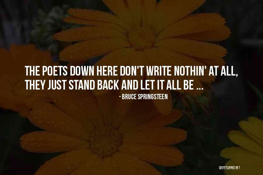 Song Lyrics From Poets Quotes By Bruce Springsteen Song Lyrics From Poets Quotes By Bruce Springsteen